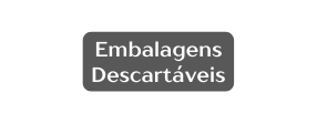 Embalagens Descartáveis